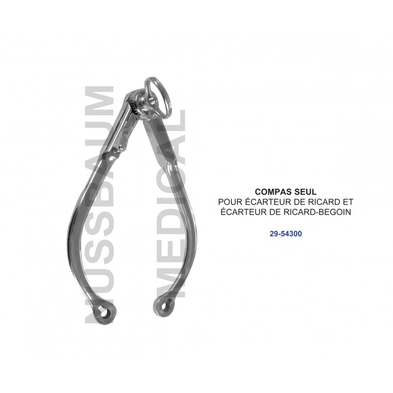Compas pour écarteur de Ricard et écarteur de Ricard-Begoin distribué par Nussbaum Médical