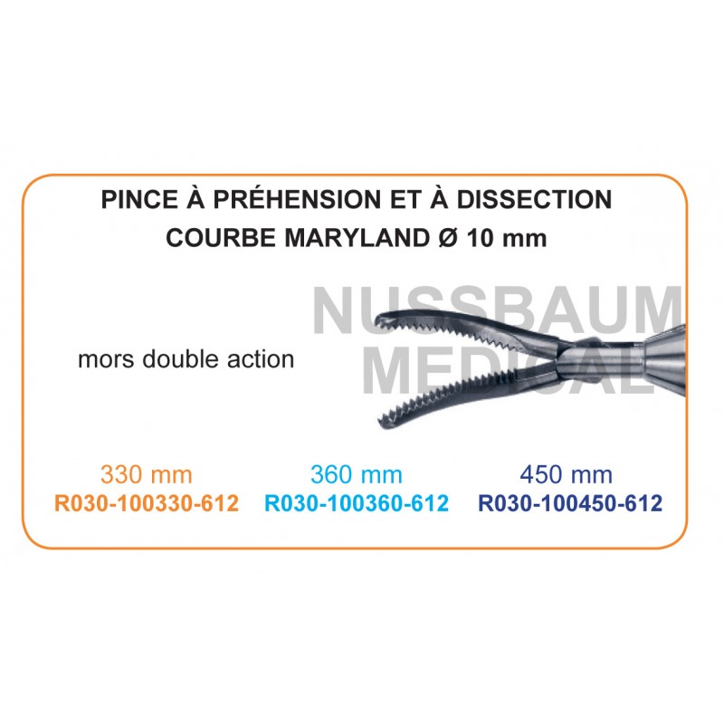 Inserts ø 10 mm pince à préhension et dissection courbe Maryland mors double action distribués par Nussbaum Médical