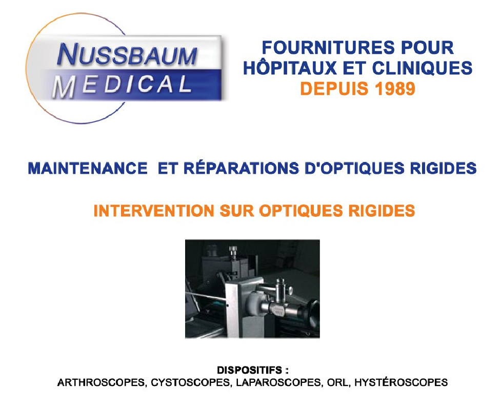 Intervention pour optiques rigides