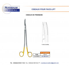 Ciseaux Freeman 23 cm pour facelift distribués par Nussbaum Médical