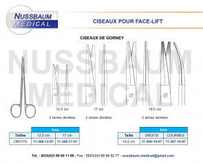 Ciseaux de Gorney droits de 12,5cm, 17 cm et 19 cm avec 2 lames dentées pour facelift distribués par Nussbaum Médical