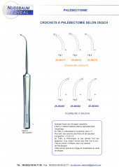 Crochet à phlébectomie selon Oesch  distribués par Nussbaum Médical