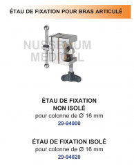 Etaux de fixation pour bras articulé Martin