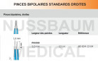 Pinces bipolaires standards droites