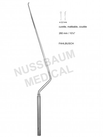 Curettes de Fahlbusch 260 mm malléable coudée
