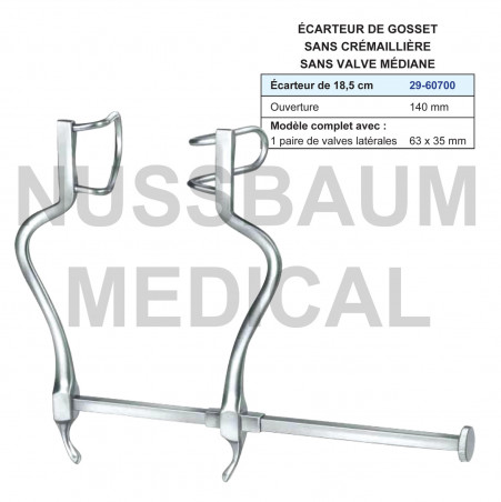 Ecarteur Gosset sans cémaillère ni valve médiane distribué par Nussbaum Médical