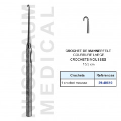 Crochet de Mannerfelt 15,5 cm courbure large 1 crochet mousse