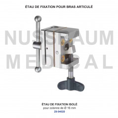 étaux de fixation pour bras articulé Martin