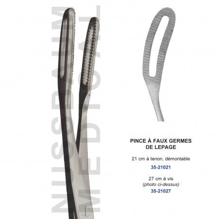 Pince à faux germes de Lepage